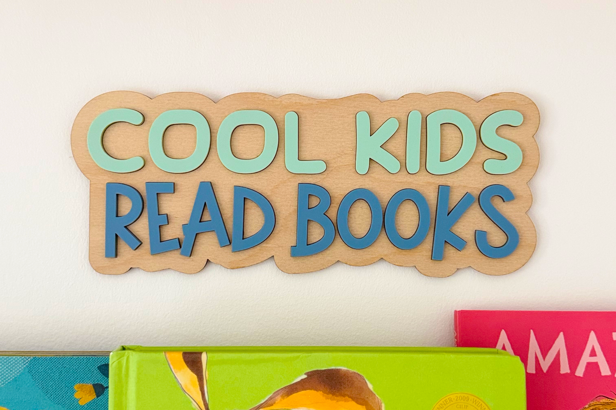 Cool Kids Read Books Wall Sign
