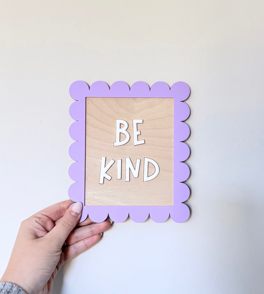 Be Kind Wall Sign