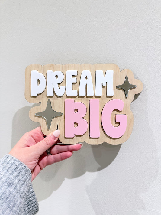 Dream Big Wall Sign